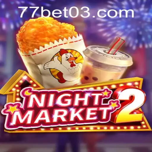 Exploring NightMarket2: An Immersive Gaming Experience with bet03