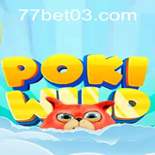 Discover the Thrilling Adventure of PokiWild: A Dive into Bet03